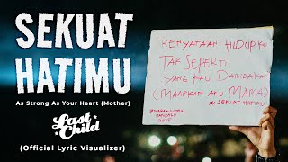 Download lagu Last Child - Sekuat Hatimu ( Lyric Visualizer) mp3 Download lagu Last Child - Sekuat Hatimu ( Lyric Visualizer) mp3
