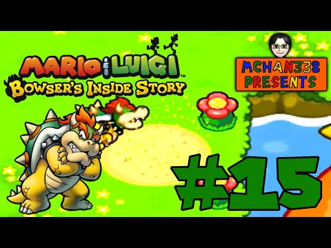 Let's Play! - Mario & Luigi: Bowser's Inside Story Episode 15: Best Smell Ever