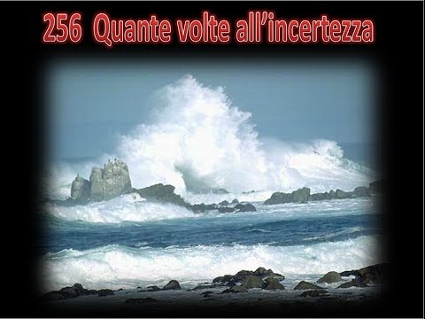 256  QUANTE VOLTE ALL'INCERTEZZA - KARAOKE