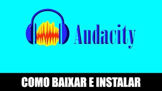 Baixar Audacity