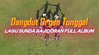 Download lagu JUARANA BAJIDORAN ‼️LAGU SUNDA BAJIDORAN FULL ALBUM 💫PONGDUT BAJIDOR💫ASLI KENDANGNYA ENAKEUN PISAN mp3 Download lagu JUARANA BAJIDORAN ‼️LAGU SUNDA BAJIDORAN FULL ALBUM 💫PONGDUT BAJIDOR💫ASLI KENDANGNYA ENAKEUN PISAN mp3