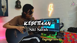 Download lagu Siti Sarah - KESETIAAN | Fingerstyle cover   drum | Faiz Fezz mp3