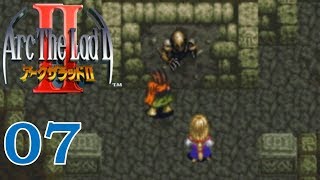 【実況】#07 アークザラッドII　初見＆１引き継ぎ
