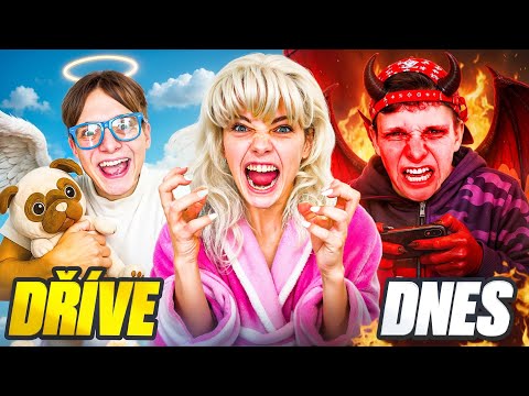 DĚTI DŘÍVE VS DNES 3!