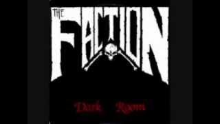 The Faction - Dark Room - 01 - Dark Room
