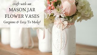 Mason Jar Centerpieces | MASON JAR CRAFTS DIY | Wedding decor ideas 2020 Valentines Day decor 2020