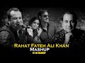 Rahat Fateh Ali Khan Mashup AD Mashup Sajda Bichdann Afreen Afreen Rabba Main Toh Mar Gaya