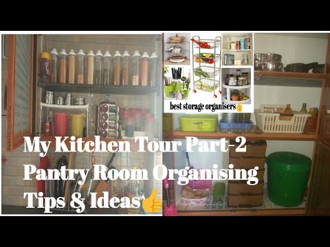 My Kitchen Tour Part-2/Pantry Room Organization/Tips and Ideas of storing Indian kitchen Video