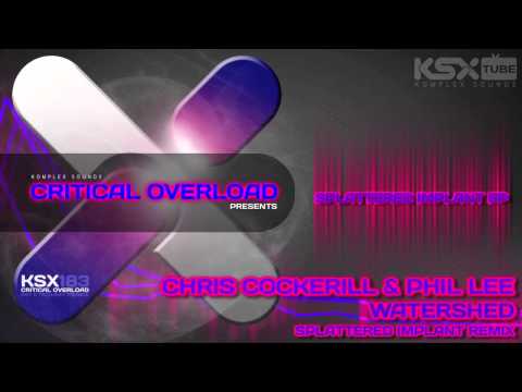 [KSX183] Splattered Implant EP: Chris Cockerill & Phil Lee - Watershed (Splattered Implant Remix)