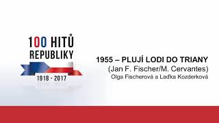 1955 - Plují lodi do Triany 1955 - Plují lodi do Triany