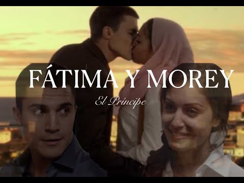 Fátima y Morey el Príncipe