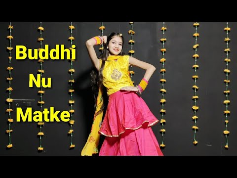 Buddhi Nu Matke|Buddhi Nu Matke Dance|Buddhi Nu Matke Song Dance Cover|Renuka Panwar New Song