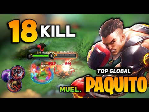 Paquito Insane Outplay 18 KILL! [ Top Global Paquito Best Build 2022 ] By MUEL. - Mobile Legends