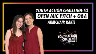 Youth Action Challenge S3E58: Pitch/Q&A; Armchair Kakis