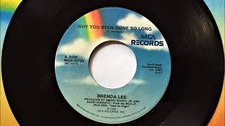 Why You Been Gone So Long , Brenda Lee , 1985