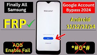 Finally All Samsung 2024 FRP Bypass | No code *#0*# | ADB Enable Fail | Google/Gmail Account Bypass
