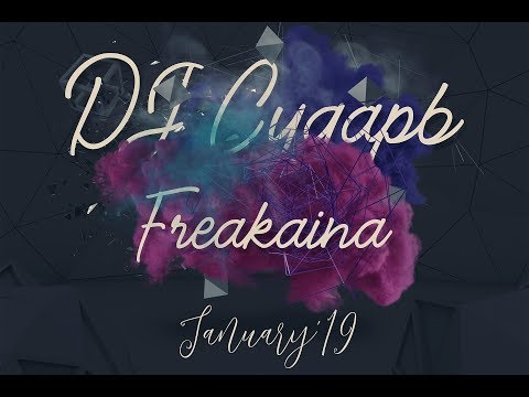 DJ Cygapb - Freakaina | January 2019 | HandsUp Dancecore mix 2019 | Techno Dance Music