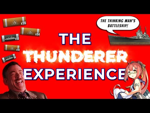 World Of Warships - The Thunderer Experience