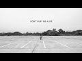 Don DiLego - Don't Bury Me Alive [OFFICIAL]