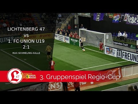 Regio Cup 2019 - Gruppenspiele - Lichtenberg 47 - Union Berlin U19 2:1