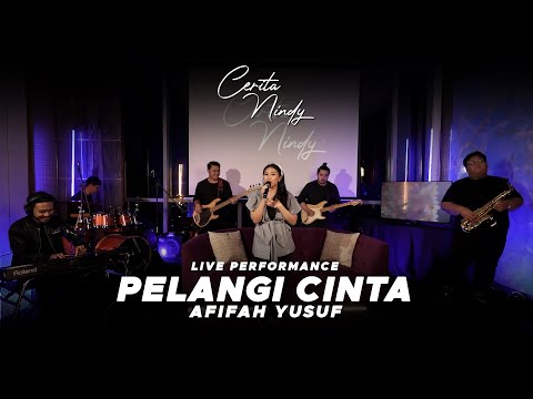 AFIFAH YUSUF - PELANGI CINTA | Live Performance | Cerita Nindy
