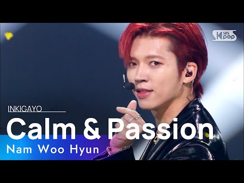 Nam Woo Hyun(남우현) - Calm & Passion(냉정과 열정 사이) @인기가요 inkigayo 20211024