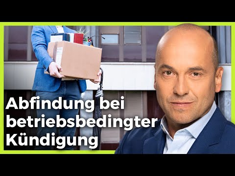 Abfindung bei betriebsbedingter Kündigung