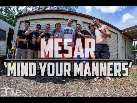 Mesar - Mind Your Manners  [Official Music Video]