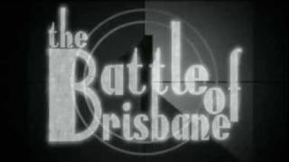 The Battle of Brisbane