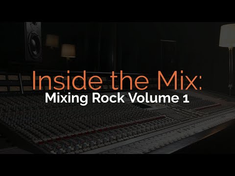 New Series: Inside The Mix from Pro Mix Academy