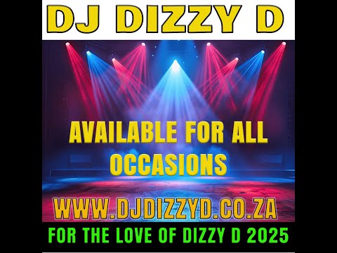 FOR THE LOVE OF DIZZY D 2025