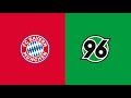 HIGHLIGHTS | Bayern München - Hannover 96