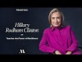Hillary Rodham Clinton Teaches The Power of Resilience | Official Trailer | MasterClass
