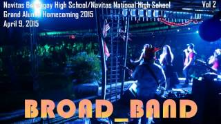 preview picture of video 'Broad Band @ Navitas Malinao 9 Apr 2015 Vol 2'