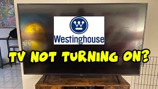 How to Fix Your WestinghouseTV That Won