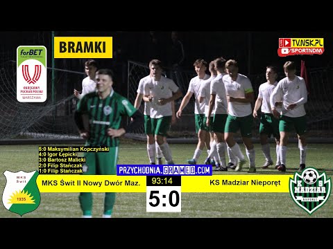 tv.nsk.pl [bramki] MKS Świt II Nowy Dwór Maz. - KS Madziar Nieporęt 5:0 (2:0) 2022-09-14 g. 20:50