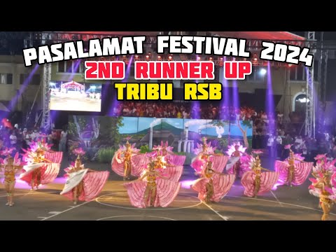 2nd Runner Up- TRIBU RSB | PASALAMAT FESTIVAL 2024 LA CARLOTA CITY, NEGROS OCCIDENTAL PHILIPPINES
