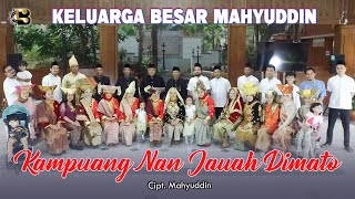 Download lagu Kampuang Nan Jauah Dimato - Keluarga Mahyuddin |   mp3