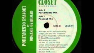 Organic Overload - Portamento Passout (Passout Mix)