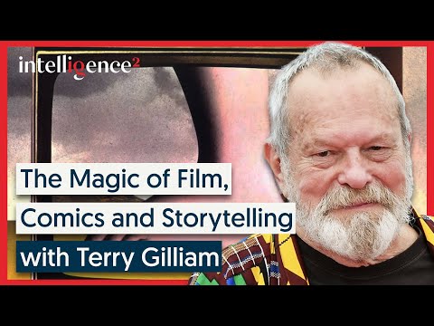 Terry Gilliam's Inspiring Journey: The Magic of Film, Comics & Storytelling | Intelligence Squared