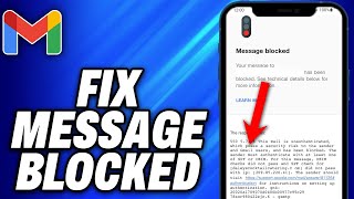 How To Fix Message Blocked In Gmail (2024) - Easy Fix