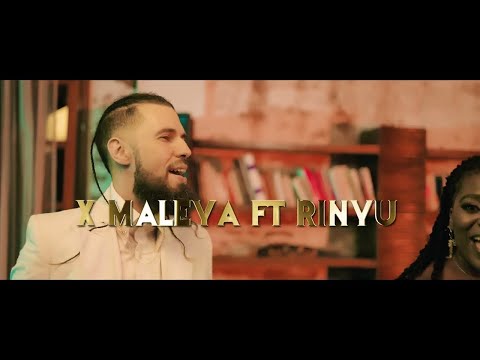 X-MALEYA OFFICIAL - X-Maleya feat Rinyu -Koukoula Yeko-