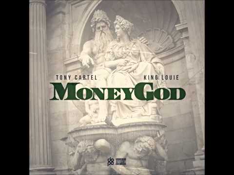 Tony Cartel - Money God Ft. King Louie