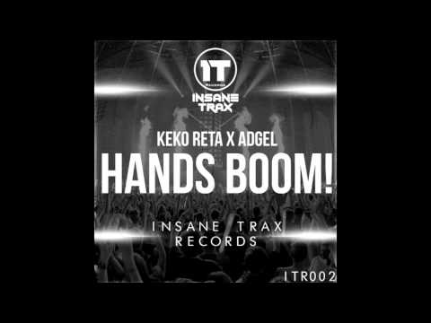 Keko Reta ft Adgel  - Hands Boom