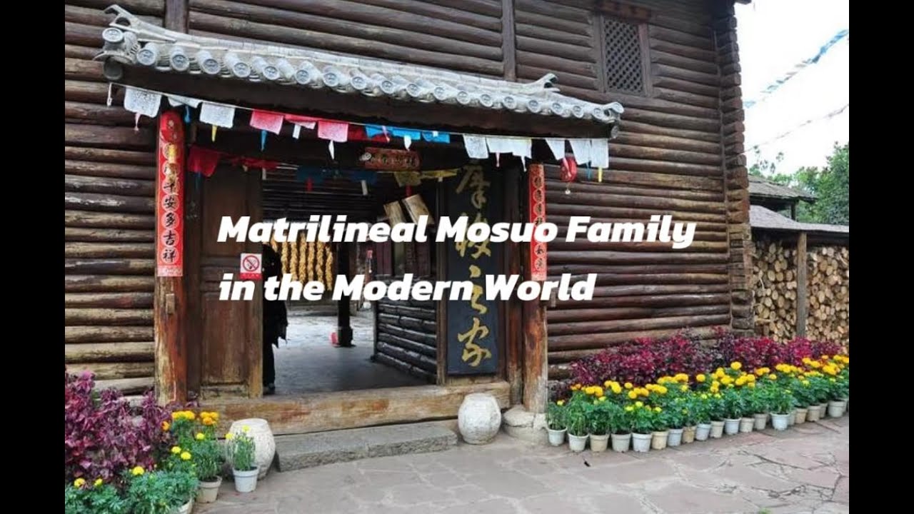 Matrilineal Mosuo Families in the Modern World