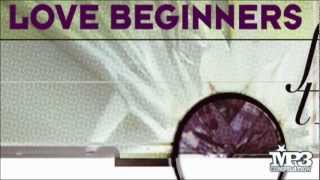 LOVE BEGINNERS | First time [OFFICIAL promo]