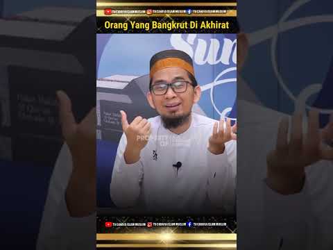 Orang Yang Ahli Ibadah Tapi Bangkrut Di Akhirat - Ustadz Adi Hidayat LC.Ma.