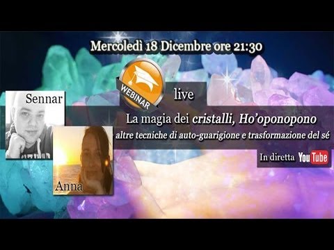 La magia dei cristalli, Ho'oponopono e altre tecniche di trasformazione del sé