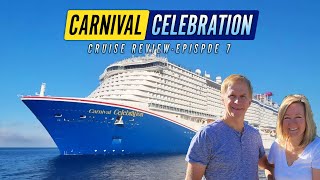 Carnival Celebration Cruise Episode 7 | Carnival Cruise Lines Cruise Review 2024 Ship Tour