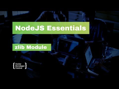 NodeJS Essentials 13: zlib Module